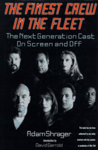Cover von The Finest Crew in the Fleet: The Next Generation Cast on Screen and Off
