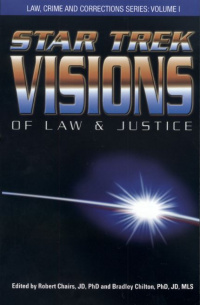 Star Trek Visions of Law and Justice.jpg