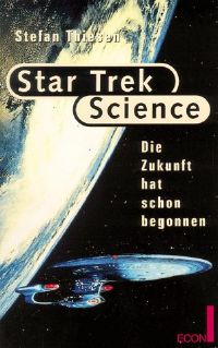 Star Trek Science – Die Zukunft hat schon begonnen.jpg