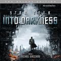 Star Trek Into Darkness Soundtrack - The Deluxe Edition.jpeg