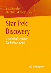Star Trek Discovery Gesellschaftsvisionen für die Gegenwart.jpg