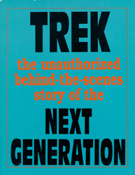 Trek The Unauthorized Behind-The-Scenes Story of The Next Generation.jpg