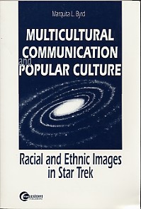Multicultural Communication and Popular Culture Racial and Ethnic Images in Star Trek.jpg