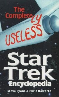 The Completely Useless Unauthorised Star Trek Encyclopedia.jpg