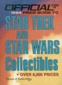 Cover von The Official 1984 Price Guide to Star Trek and Star Wars Collectibles