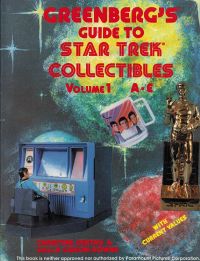 Greenbergs Guide to Star Trek Collectibles Volume 1 A-E.jpg