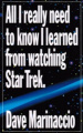 All I really need to know I learned from watching Star Trek HC1.jpg