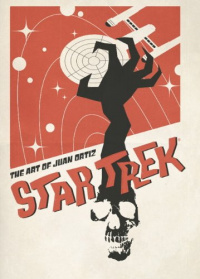 Star Trek The Art of Juan Ortiz.jpg