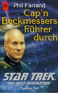 Cap'n Beckmessers Führer durch Star Trek – The Next Generation – Teil 2.jpg