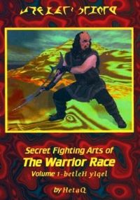 Secret Fighting Arts of the Warrior Race Volume 1 – betleH yIqel.jpg