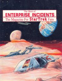 The Best of Enterprise Incidents The Magazine for Star Trek Fans.jpg