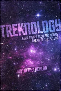 Treknology Star Trek Tech 300 Years Ahead of the Future.jpg