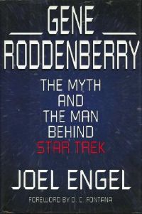 Gene Roddenberry The Myth and the Man Behind Star Trek US HC.jpg