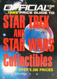 Cover von The Official 1985 Price Guide to Star Trek and Star Wars Collectibles