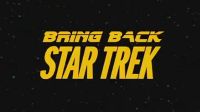 Bring Back... Star Trek.jpg
