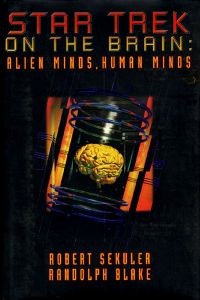 Star Trek On the Brain Alien Minds Human Minds.jpg